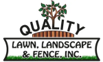 Quality Lawn Landscape & Fence Inc.